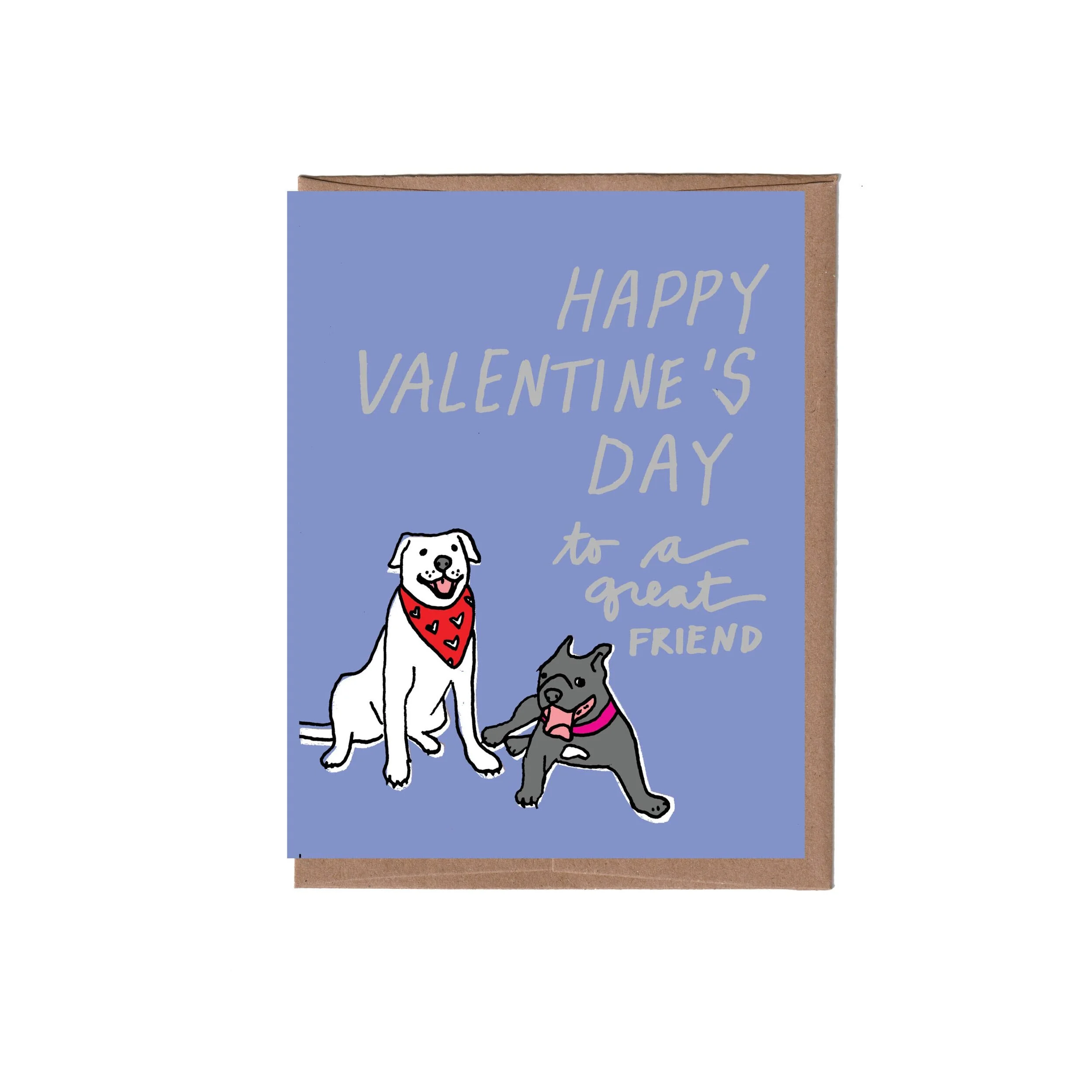 GREAT FRIEND VALENTINE'S DAY CARD