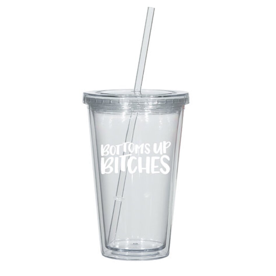 $19.99 BOTTOMS UP BITCHES TUMBLER