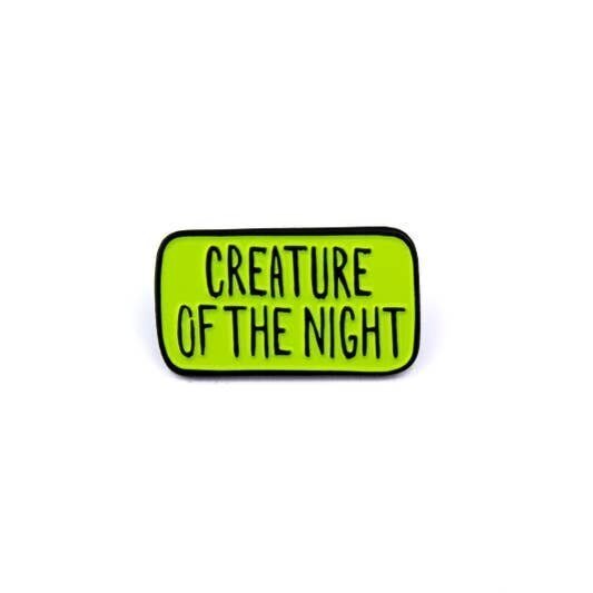 $11.99 CREATURE OF THE NIGHT PIN