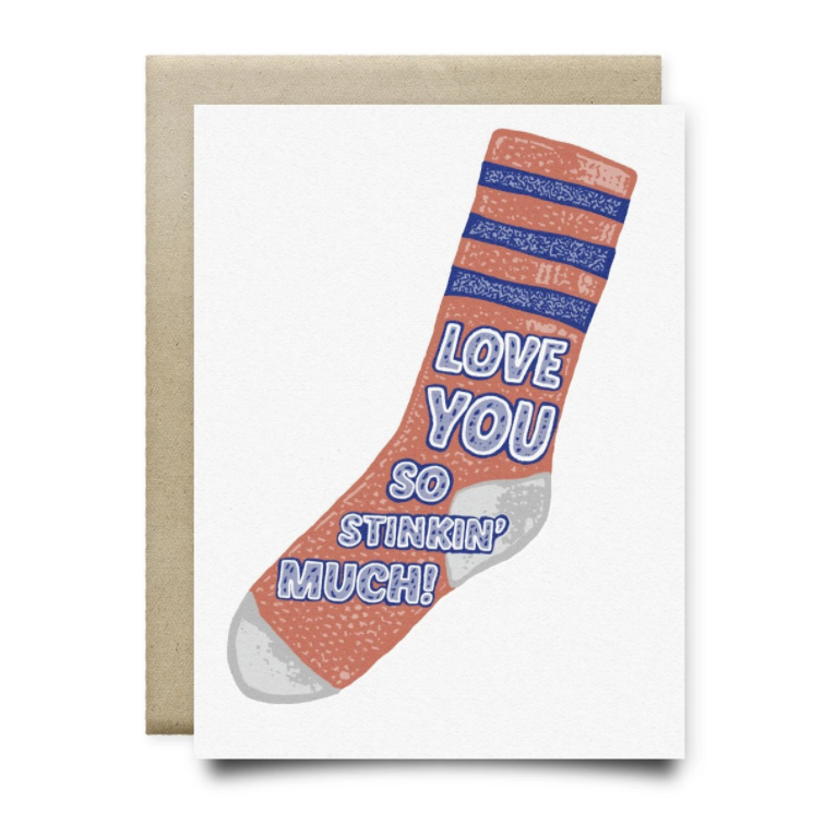 $6.99 LOVE YOU SO STINKIN' MUCH CARD