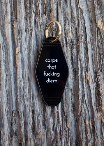 $9.99 CARPE THAT FUCKING DIEM MOTEL KEY TAG KEYCHAIN