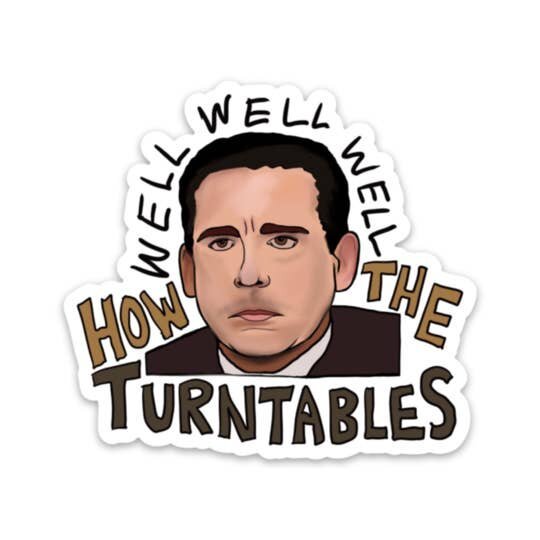 $4.99 HOW THE TURNTABLES "THE OFFICE" STICKER