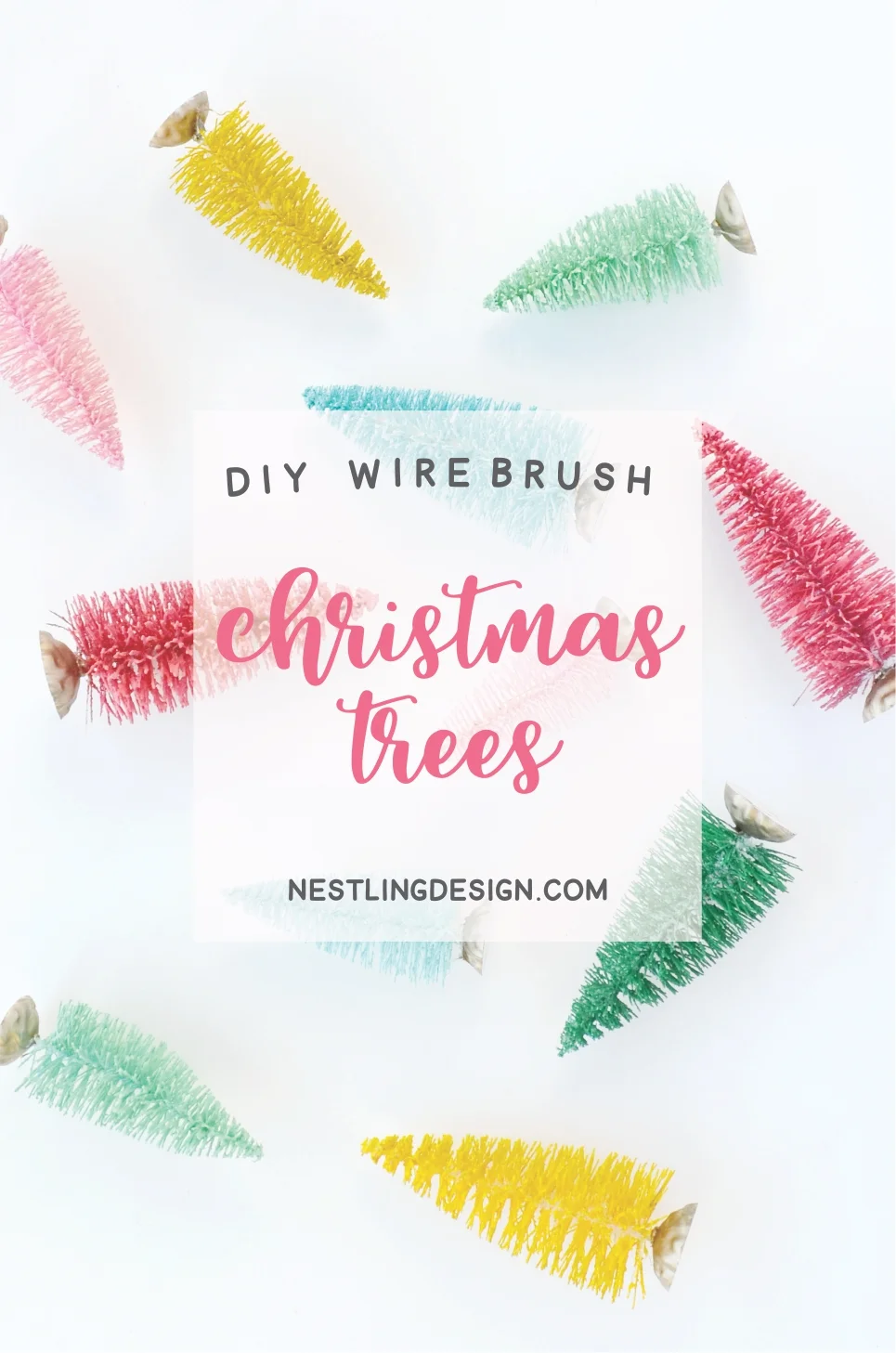 DIY WIRE BRUSH CHRISTMAS TREES