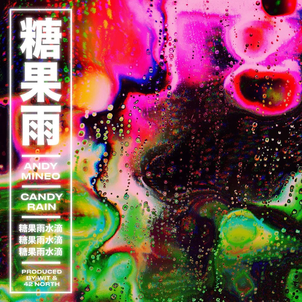 Andy Mineo - Candy Rain (Single)