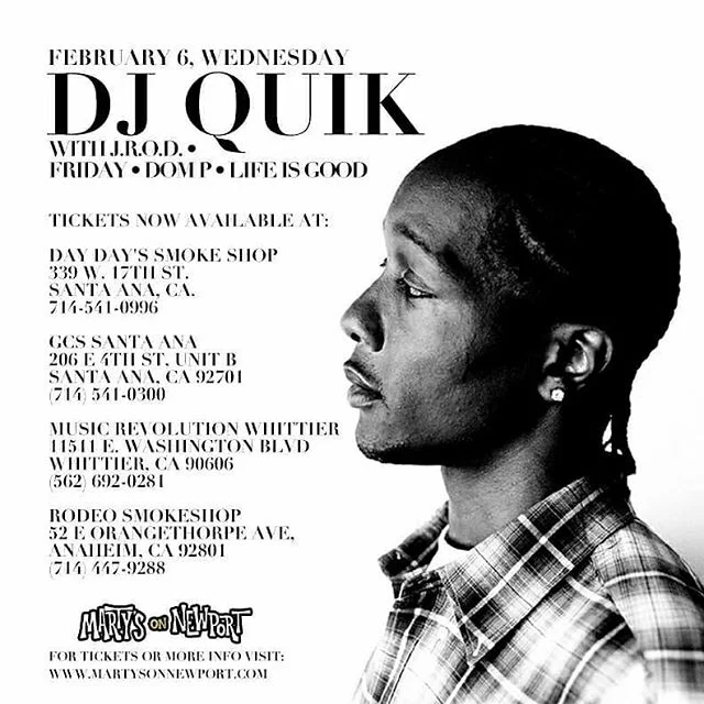 π¨ We got added to DJ Quik Show in Tustin! - FEBRUARY 6th - Martys On Newport!! #Pullup ππΎ #Ages21+ πͺπ½We performing #lifeisgood πΊπΎ
------------------------------------------------------------------
TICKETS (No Service Fees) at: @gcssantaana @da