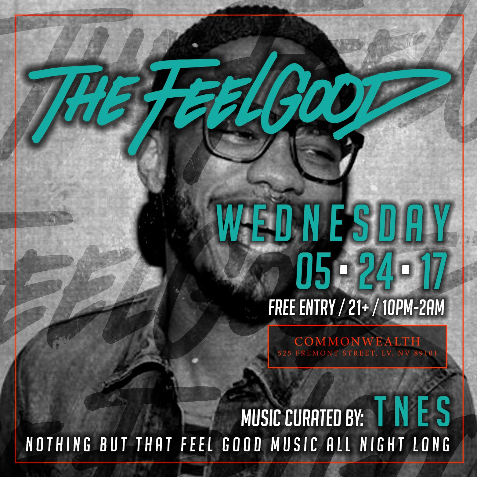 THE FEELGOOD brought to you by the Waterhole Kingdom from 10pm-2am.