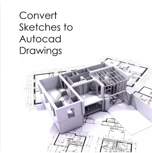 Convert sketches to AutoCAD Drawings
