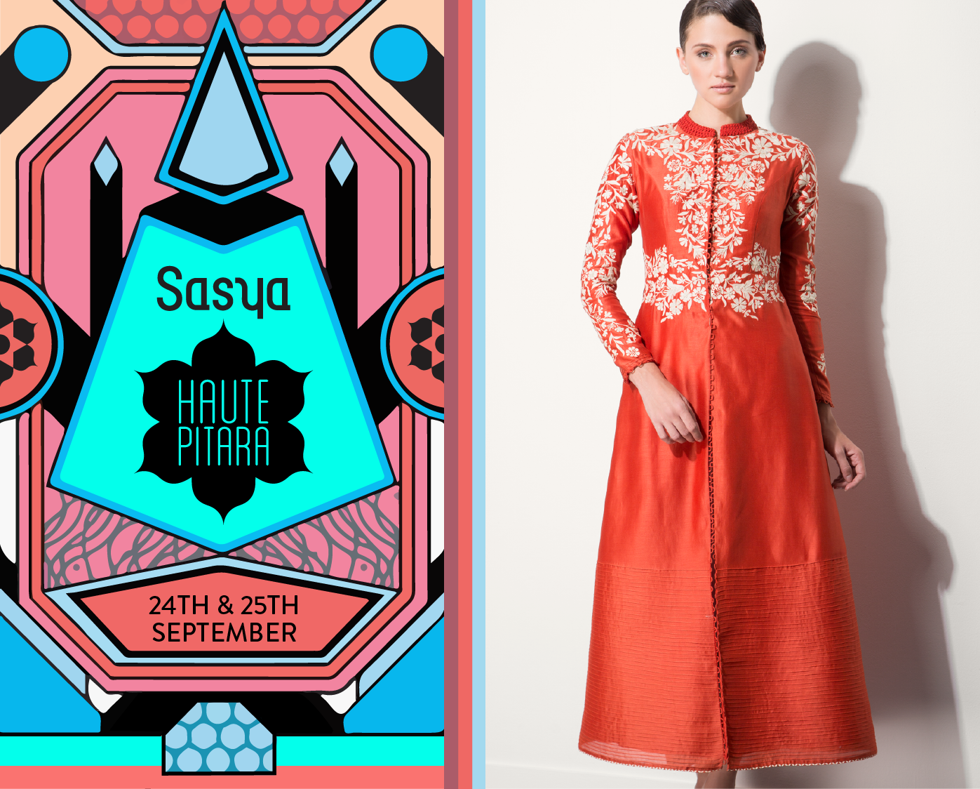 A digital illustration on the left advertising Sasya Haute Pitara fashion event on September 24th and 25th, featuring abstract geometric patterns in pink, blue, and black. A photograph on the right shows a woman wearing an orange-red dress with white