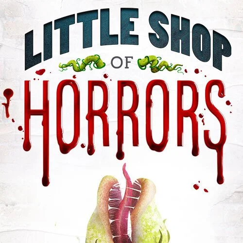 Little Shop of Horrors