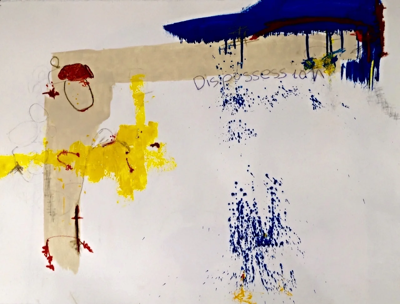 Dispossession, 2015. Mixed media on Rives BFK, 22"x30".