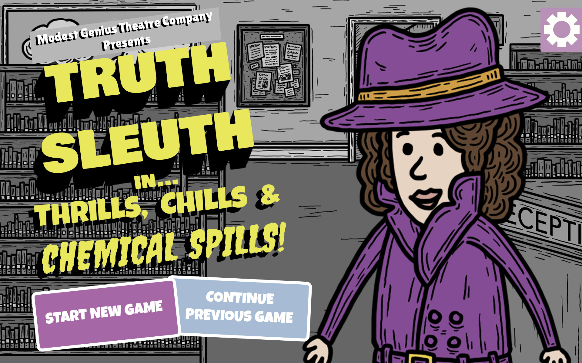 Truth Sleuth In Thrills, Chills &amp; Chemical Spills!