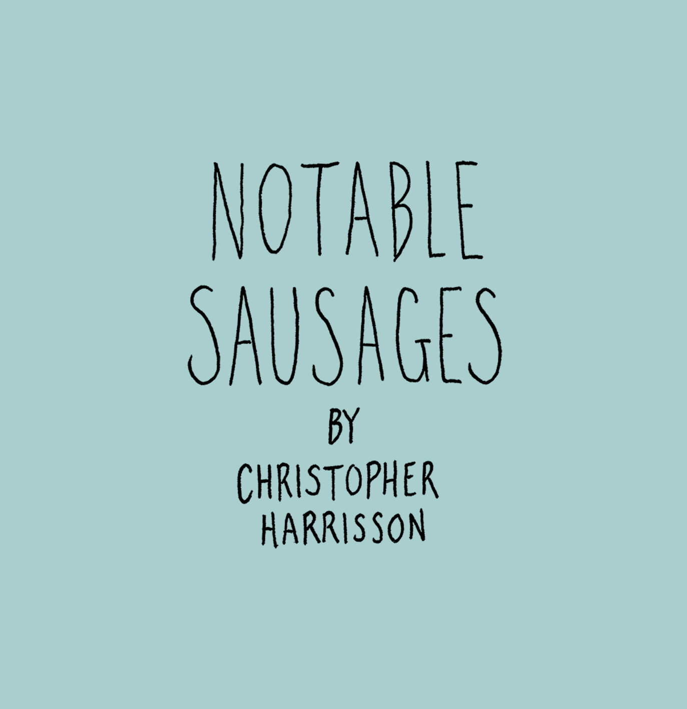 Notable Sausages