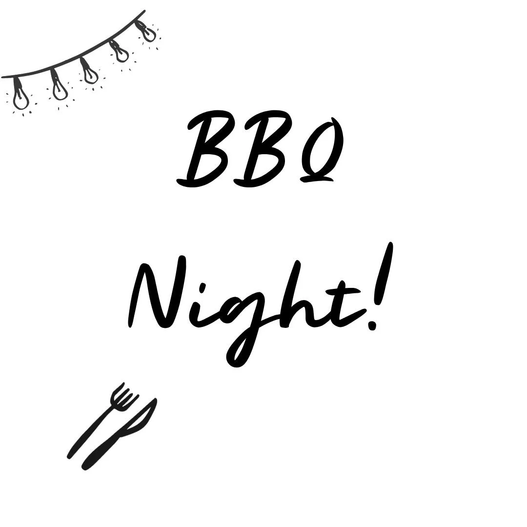 BBQ Night!