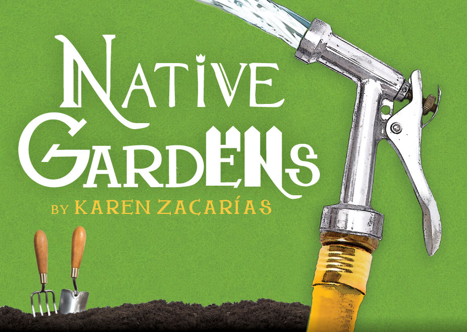 Native Gardens by Karen Zacarias at Virginia Stage Company