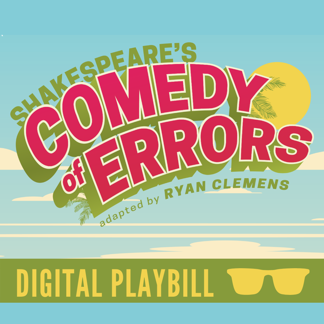 COMEDY OF ERRORS Touring Production