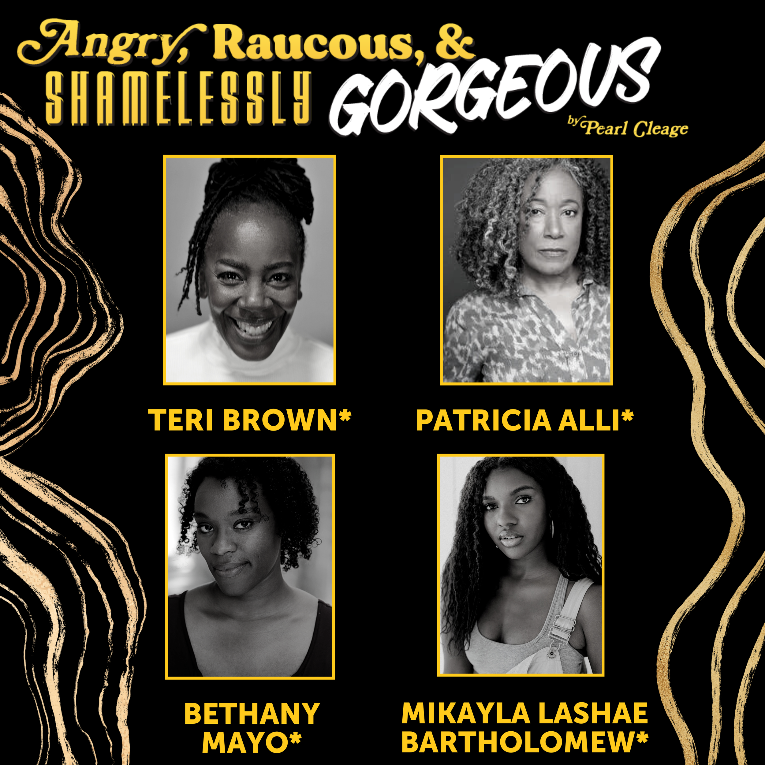 Angry, Raucous, and Shamelessly Gorgeous | Cast & Creatives