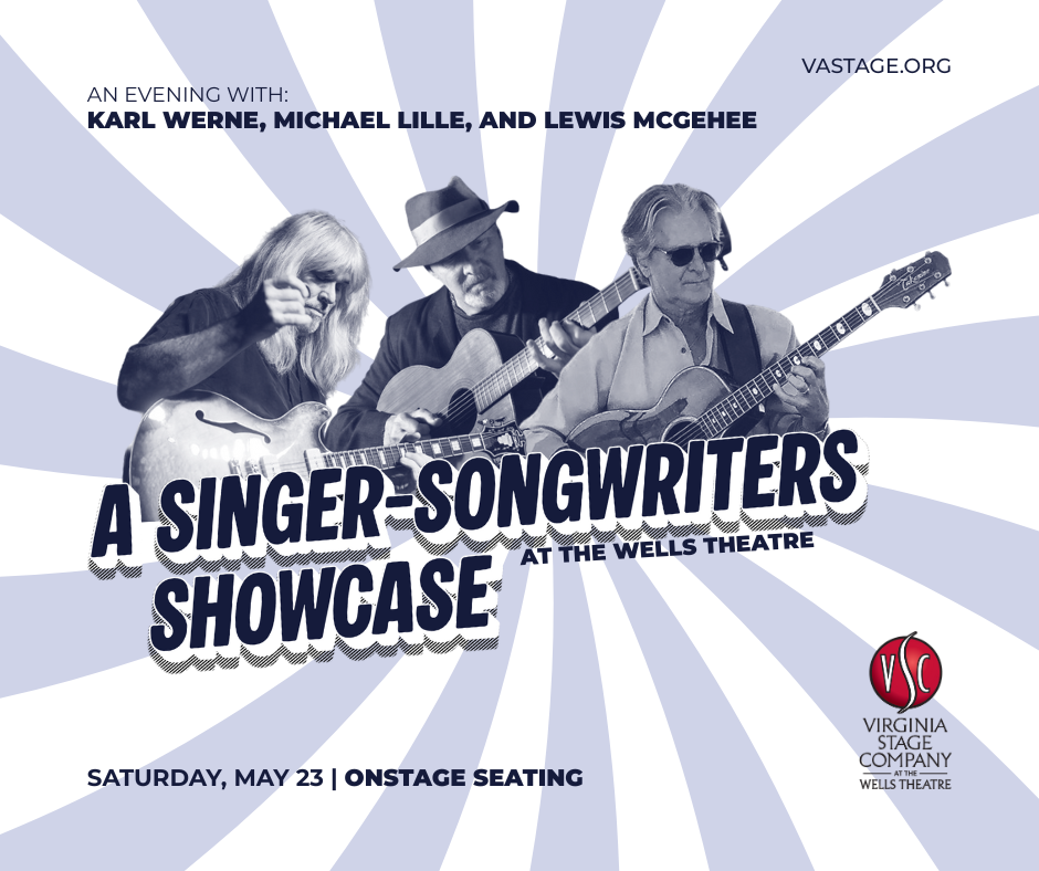 A Singer-Songwriters Showcase | An Evening with Karl Werne, Michael Lille, &amp; Lewis McGehee