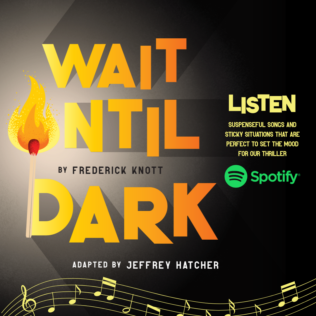 Set the Mood Before the Lights Go Out | Wait Until Dark