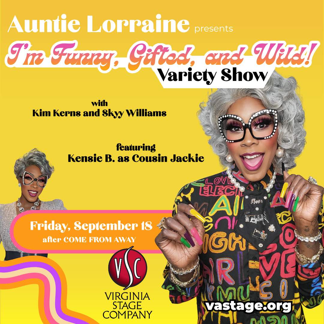 Auntie Lorraine Presents “I’m Funny, Gifted and Wild!”