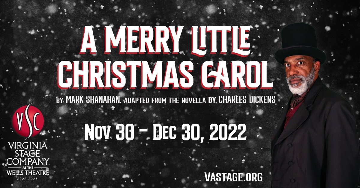 A Merry Little Christmas Carol — Virginia Stage Company