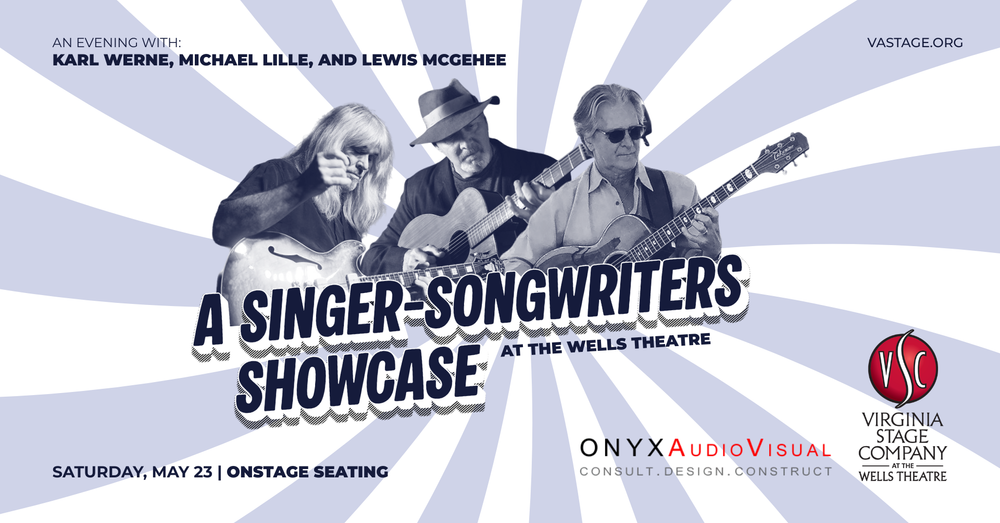 Karl Ribble Singer A Singer-Songwriters Showcase | An Evening with Karl Werne, Michael ...