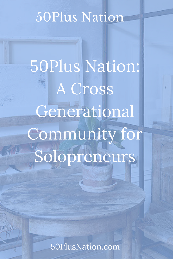 50Plus Nation a Cross Generational Community for Solopreneurs