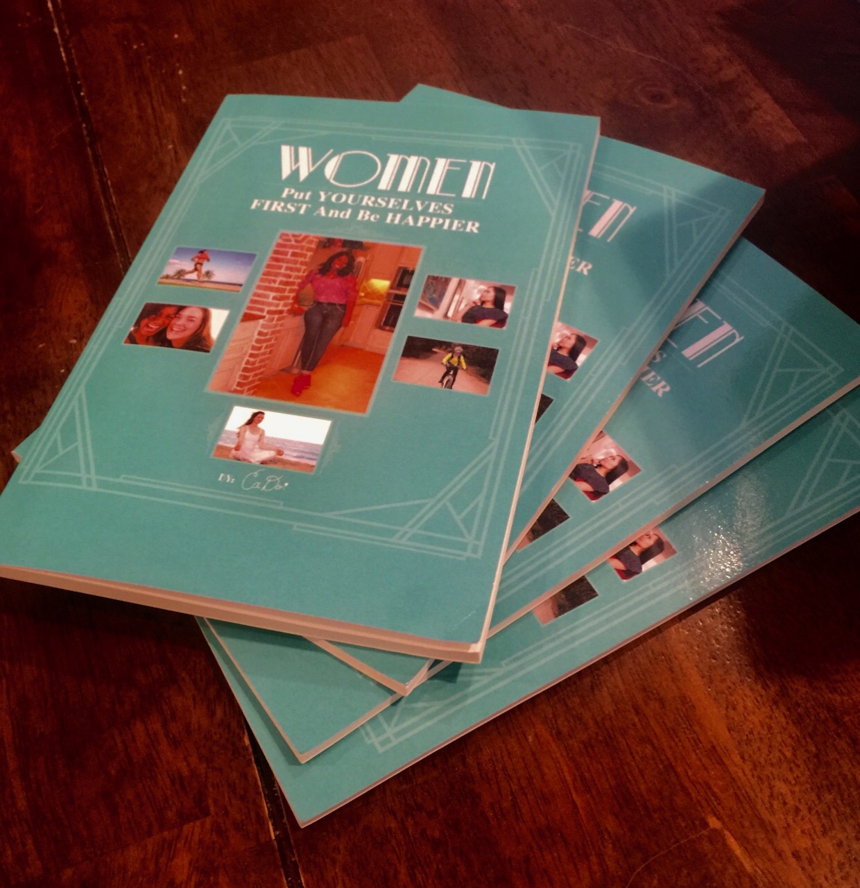 CaDori's first book "Women Put Yourselves First and Be Happier" is available now!
