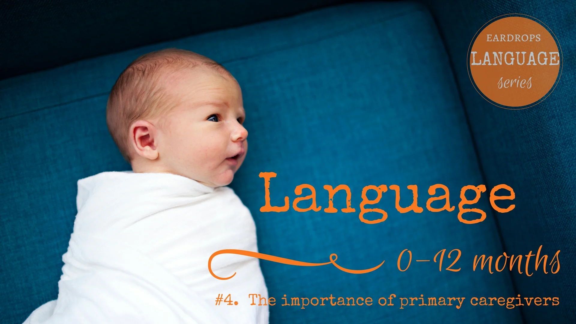 #4. The importance of primary caregivers