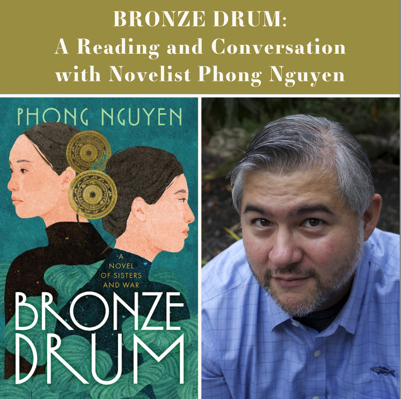 Bronze Drum: A Reading and Conversation with Novelist Phong Nguyen