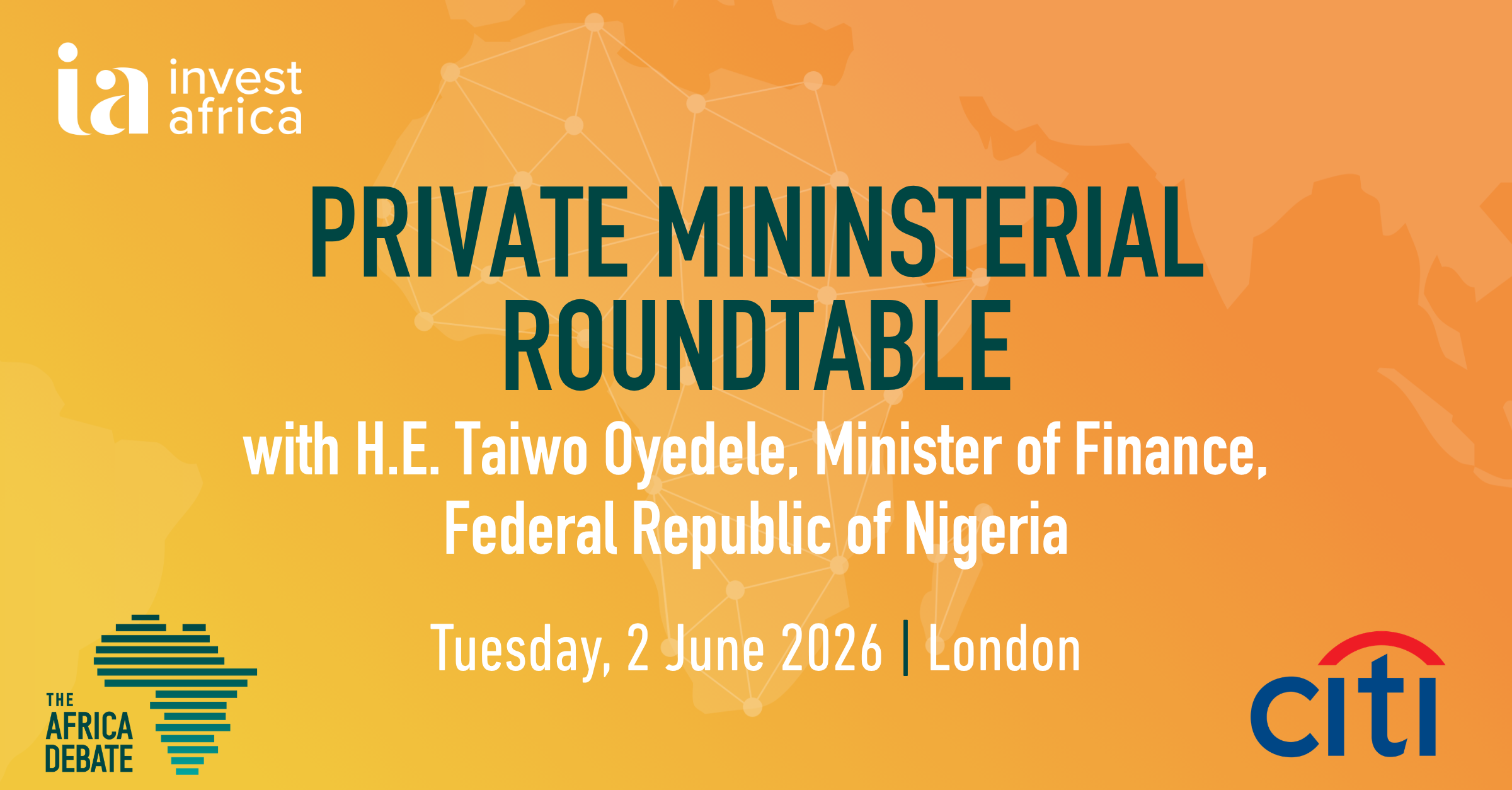 Private Ministerial Roundtable with H.E. Taiwo Oyedele