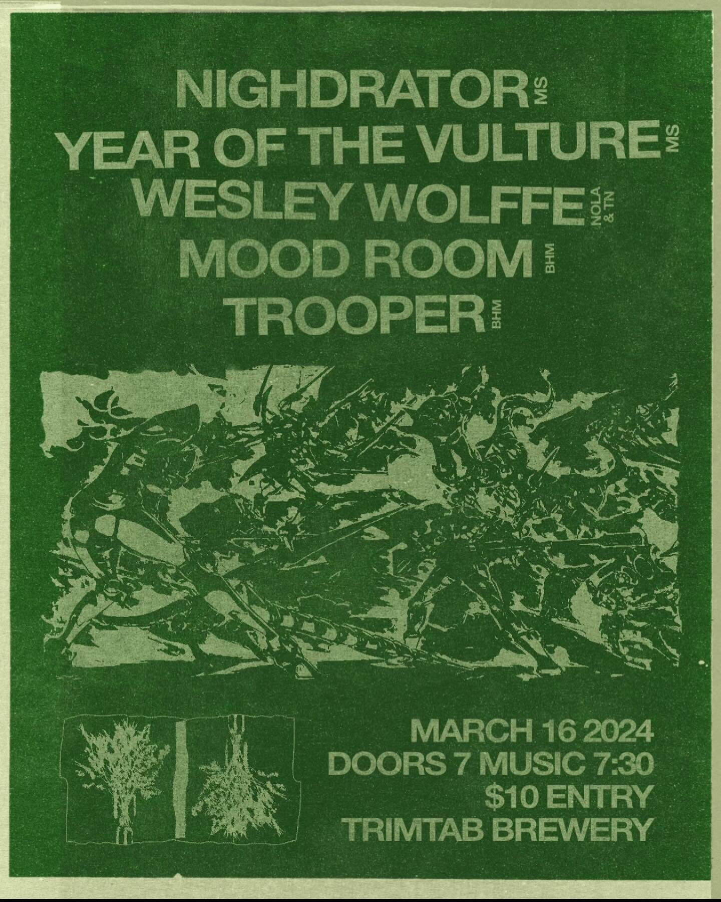 Hattiesburg&rsquo;s own @nighdrator and @yearofthevulture will be rolling through March 16th!!!!!!! 
Also joining this ultimate chill vibe event is @vesleyvolffe , @trooperswrld , and @moodroomies