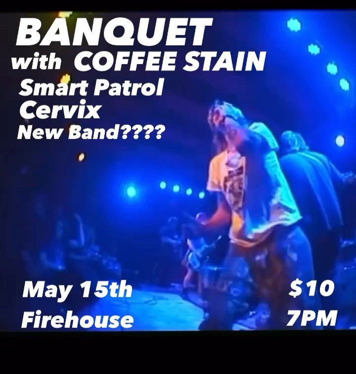 MAY 15TH: Florida&rsquo;s most unhinged BANQUET and COFFEE STAIN hit firehouse for a Birmingham CLASSICCCC: slam to survive. Feat SMART PATROL, CERVIX (new recordings sound insane!!) and a BRAND NEW BAND (👀), this is what the best shows in bham are 