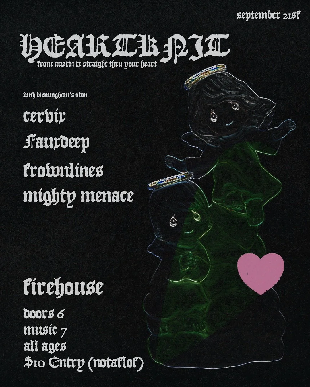 TONITE, Heartknit comes thru Birmingham! Cervix, frownlines and mighty menace will be bringing their best, and fauxdeep is jumping on the bill. Come mend or break your heart, whichever u need more&hellip;.