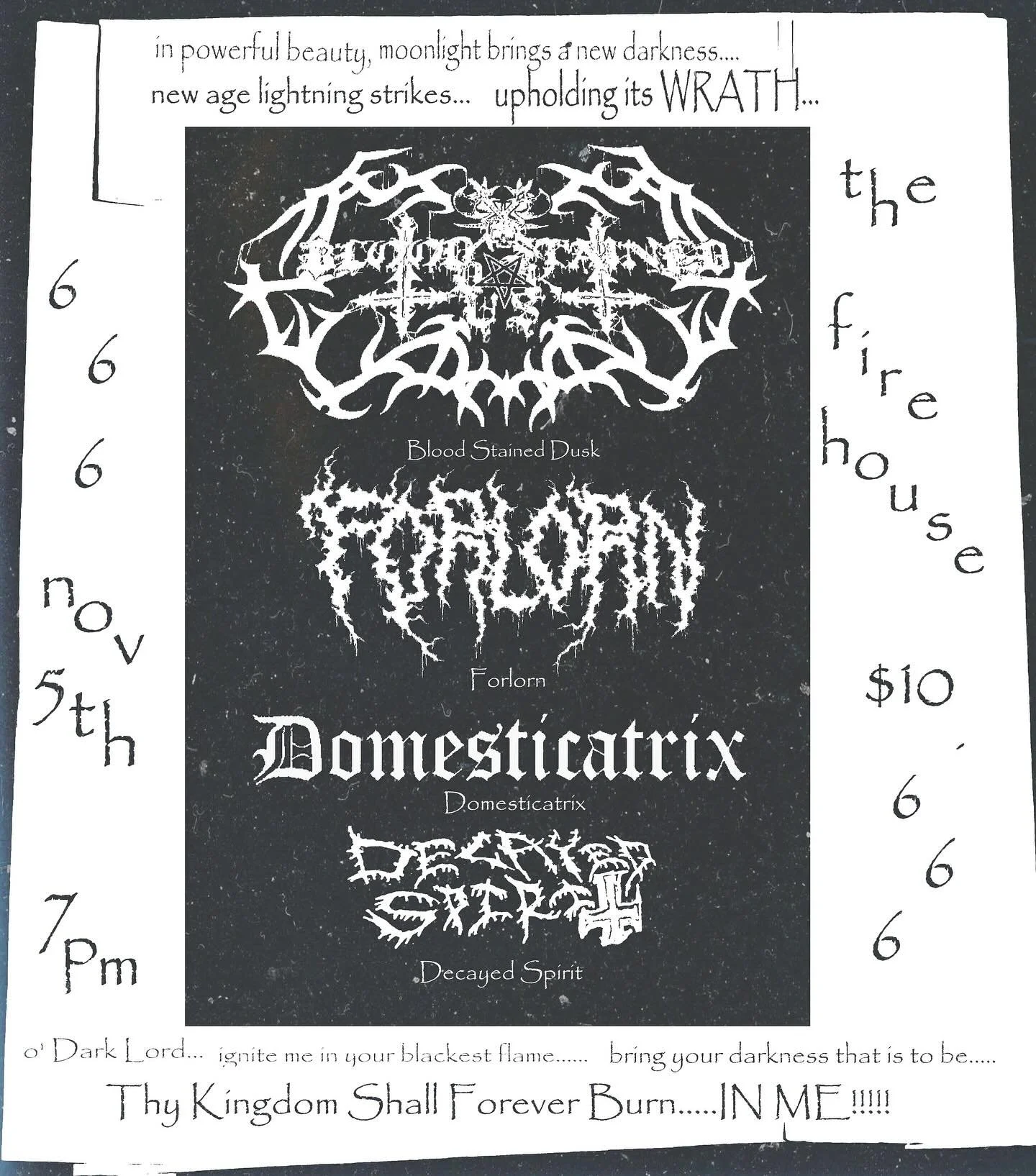 Worshippers of evil rejoice&hellip;. The Alabama horde BLOOD STAINED DUSK descends upon Birmingham NOVEMBER 5TH!! This ever evolving, yet consistently oppressive group of heretics have produced some of the most destructive TRUE BLACK METAL the USA ha