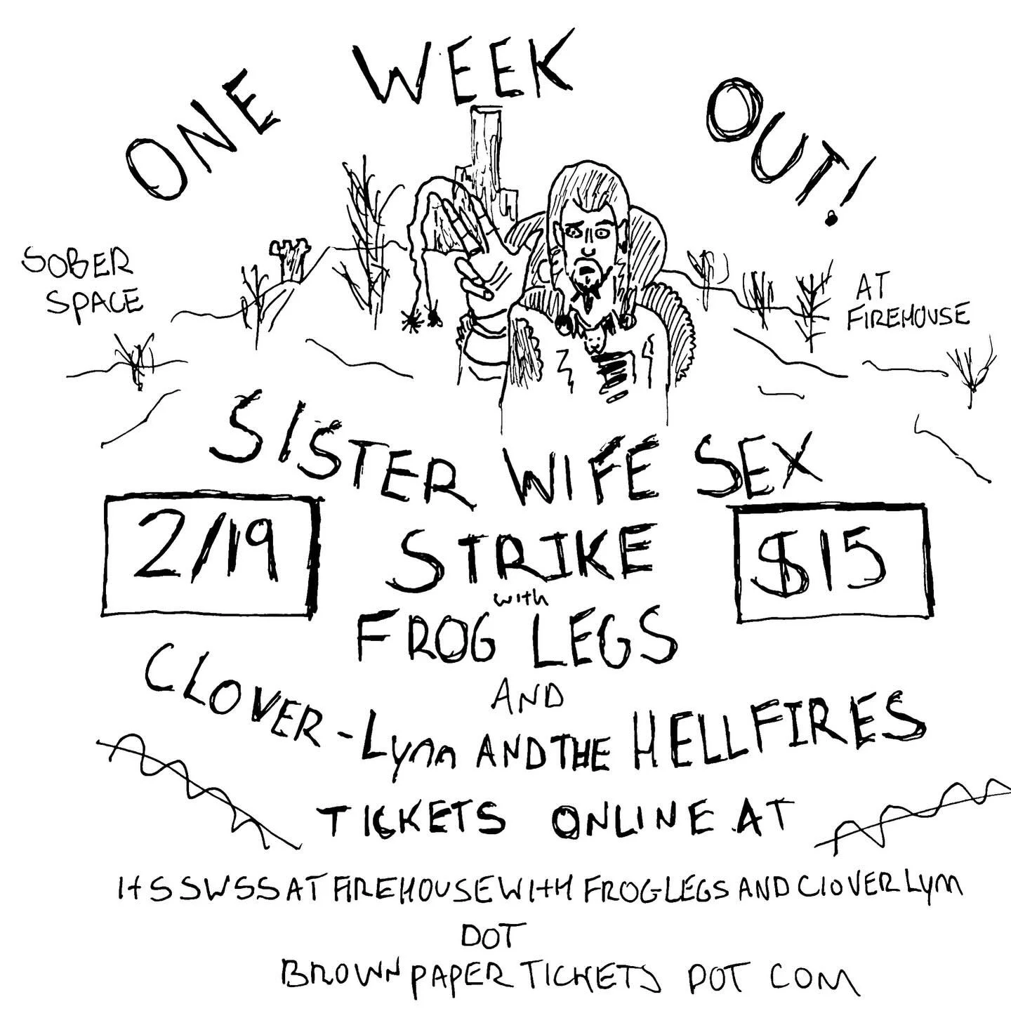 ONE WEEK OUT! We have @sisterwifesexstrike coming through with @froglegspgh and @hellfiresband ! This is the folk punk show of the YEAR! Be there! Get tickets on BrownPaperTickets!
