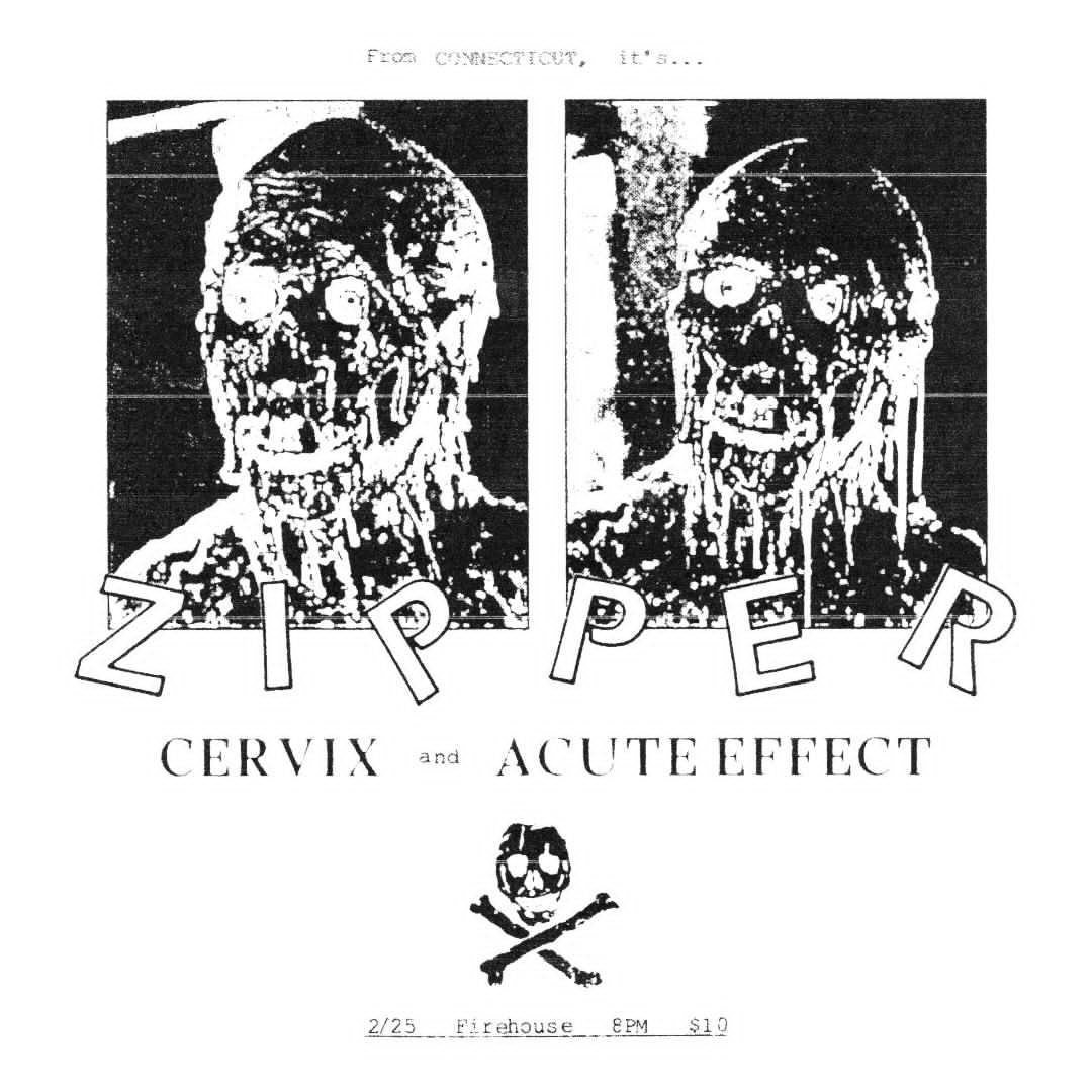 COMING SOON:::

REAL DEAL PUNX Zipper at Firehouse 2/25 with bham psychos Acute Effect and Cervix. No frills real deal in and out punk shit. Attendance mandatory.

@picklefortheknowingones with the flyer