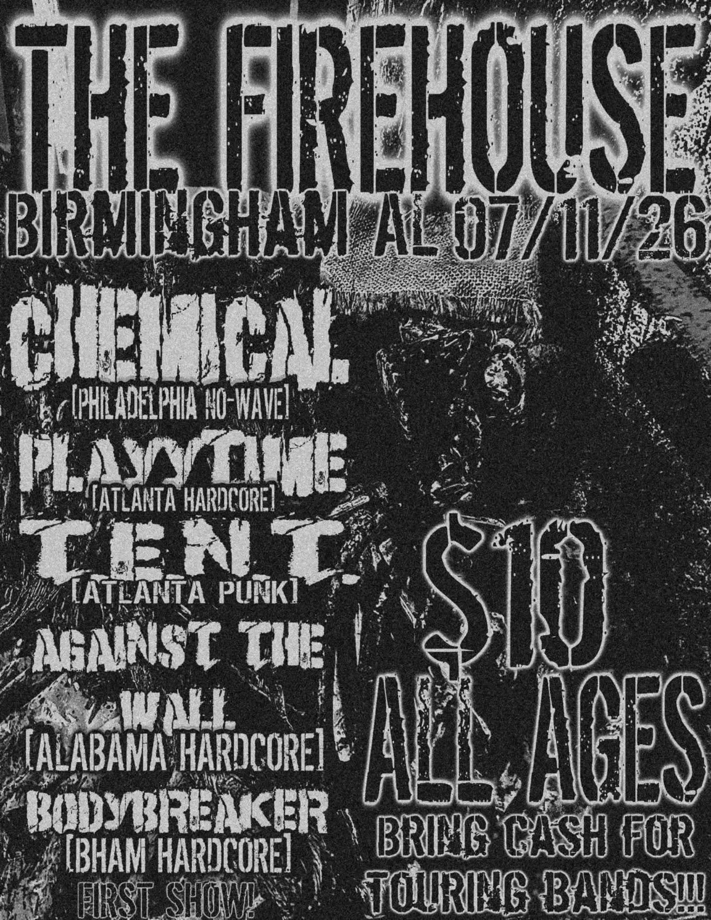 Next month! @____chemical_____ from Philly + @playytimedotcom and @tentworldwide from Atlanta are coming to Firehouse to rip your heads off! Support from @againstthewallhc (first time at FH) and @bodybreaker205 (first show EVER) so bring some doubloo