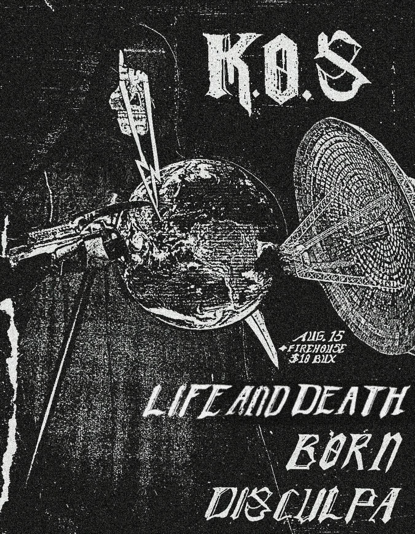 TWO DAYS AWAY!! KOS levels Birmingham with D-BEAT RAW PUNK!! Yet another insane bham show this summer, your attendance is mandatory. With B.O.R.N., DISCULPA, and now 100% more LIFE &amp; DEATH. It&rsquo;s gonna be HOT so drink water and stay cool!!

