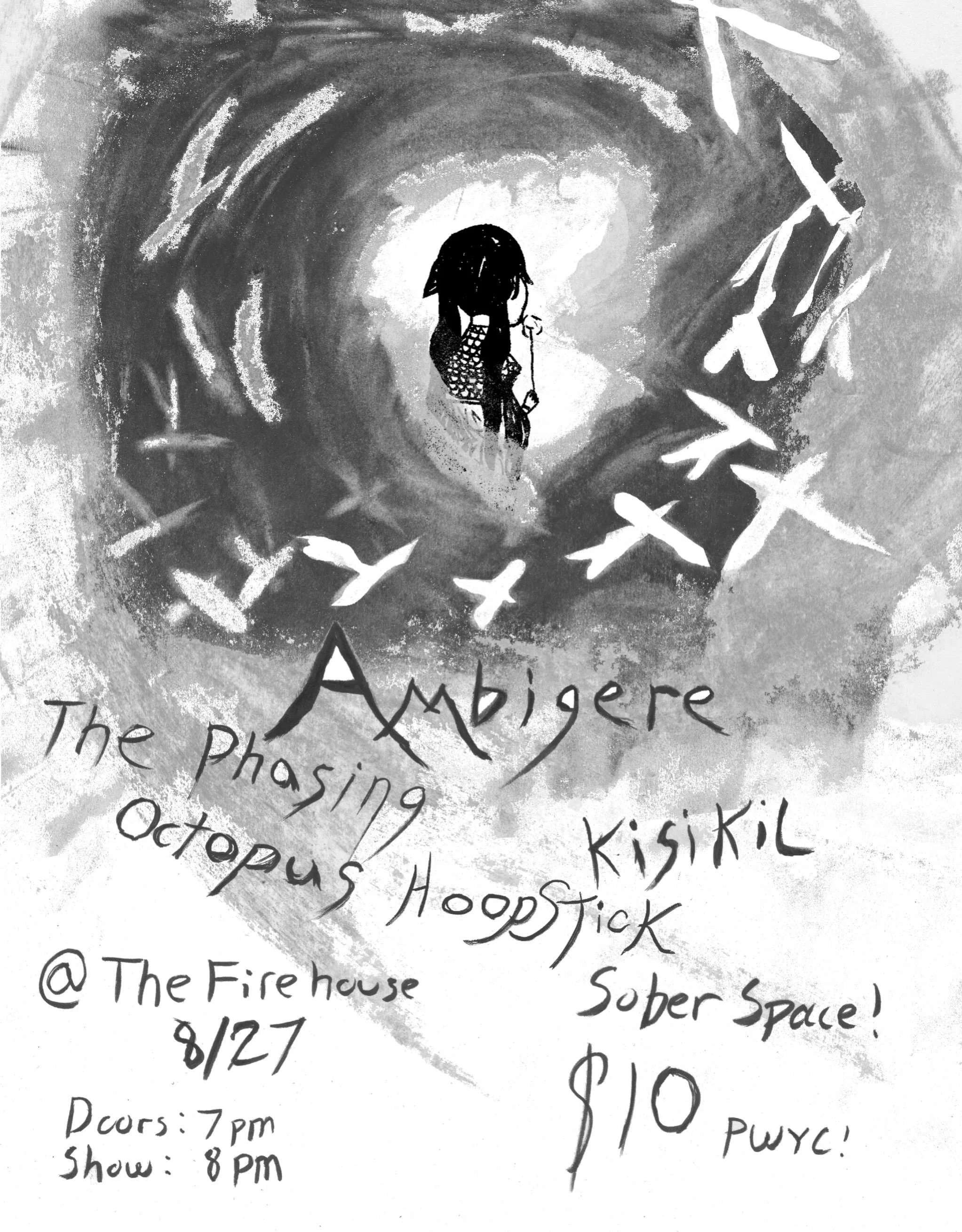 On tour from Minnesota, we have Ambigere, with local support from Hoopstick, ThePhasingOctopus, and Kisikil!