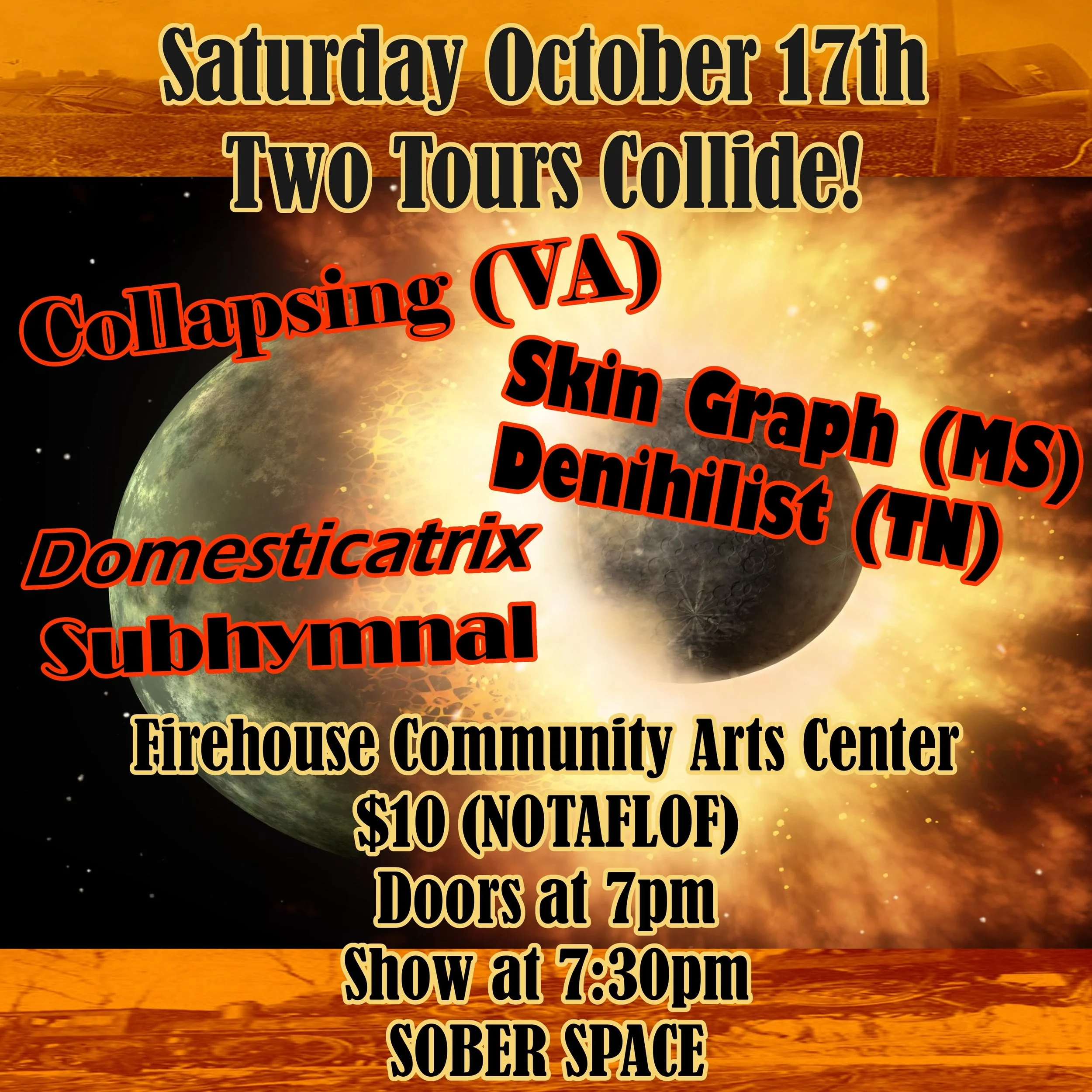 We&rsquo;ve got awesome show coming up! @collapsing.va @skin_graph @denihilist.tn are invading Birmingham with local support from @domesticatrix_industrial_noise and @subhymnal ! Show starts at 7:30 ON THE DOT!!! BE THERE NO PUNK TIME THIS IS GONNA R