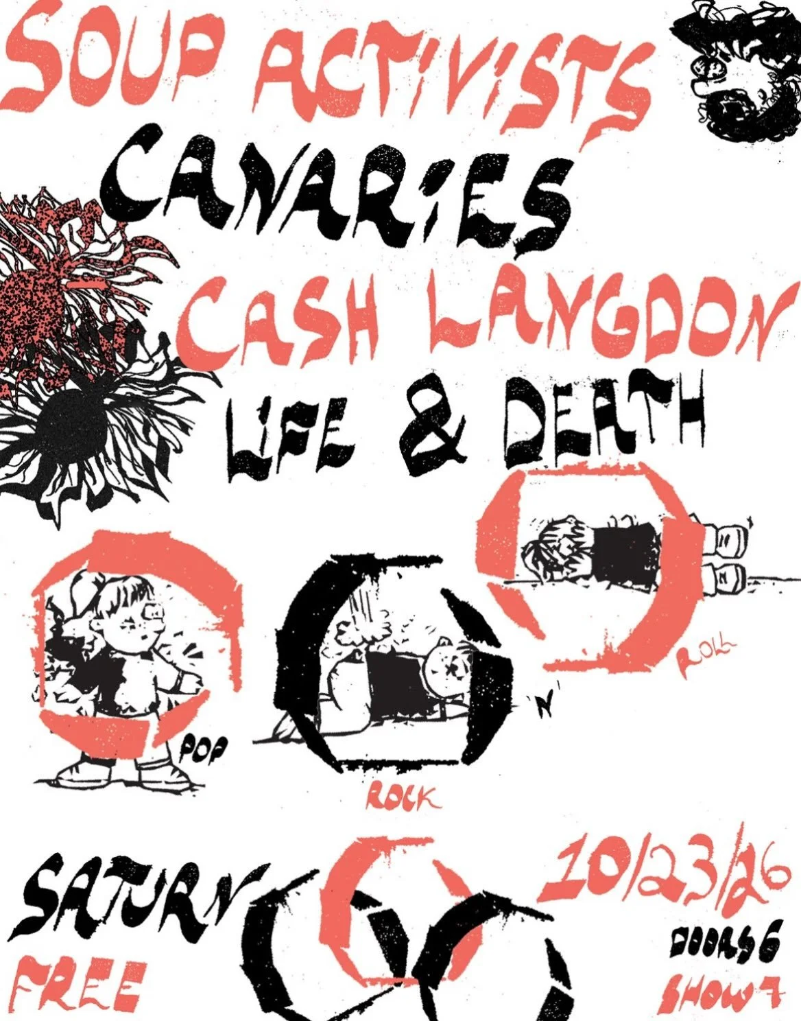 One week out!! Midwest punk rock group SOUP ACTIVISTS with east coast GOATs CANARIES hit another claaaaassic Saturn free show, supported by Life &amp; Death and Cash Langdon!! Shoutout Saturn for always hooking it up w the free shows!! Dance on a Fri