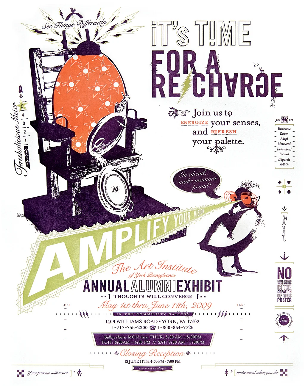 Poster created for the Art Institutes to promote their annual alumni event while inspiring the students, faculty, and visiting parents. 