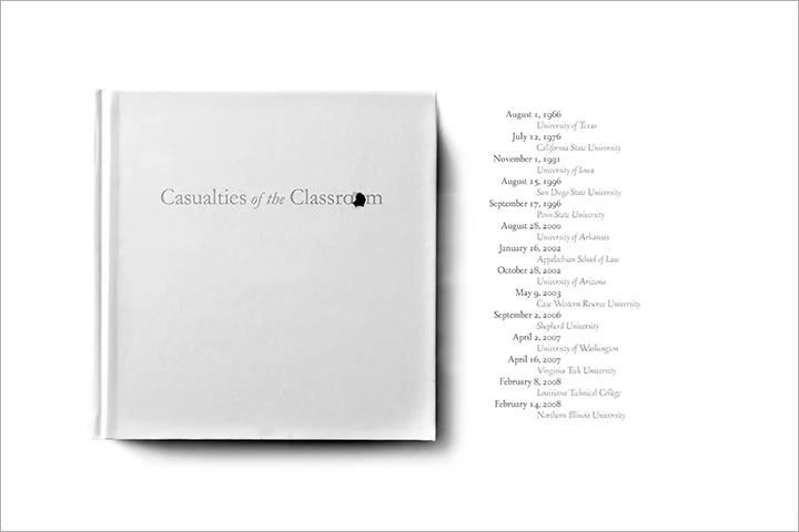 “Casualties of the Classroom” for University & College Designers Association (UCDA) Campus Violence Awareness Project