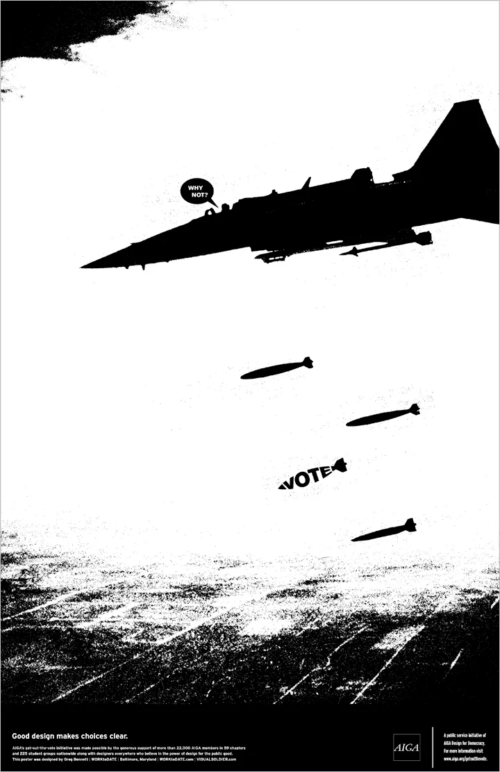 “Vote. Why not?” for AIGA Get Out the Vote