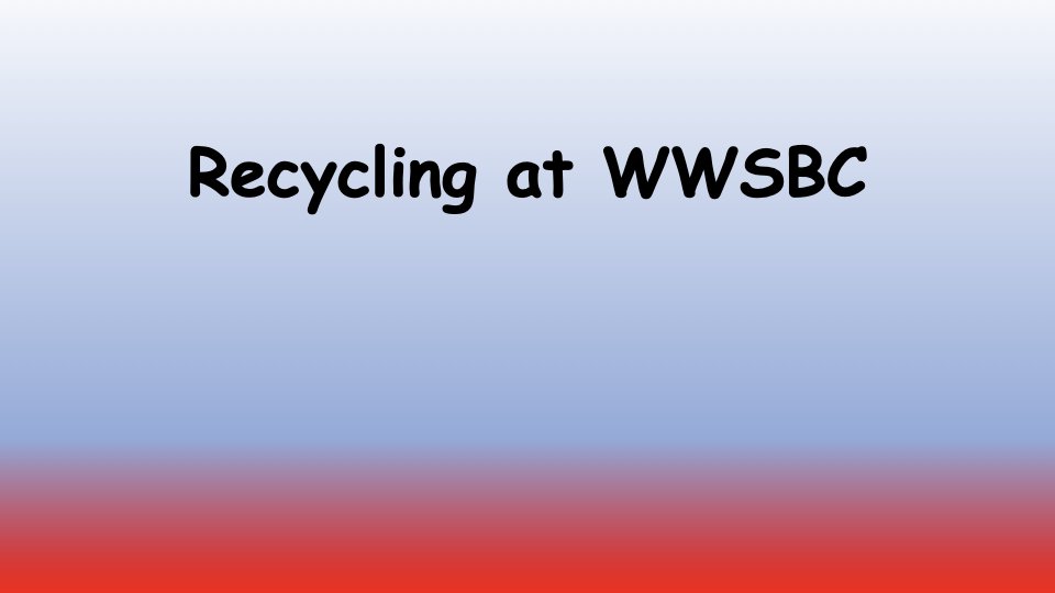 Recycling at WWSBC.001.jpeg