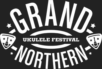 GRAND NORTHERN UKULELE FESTIVAL 2016