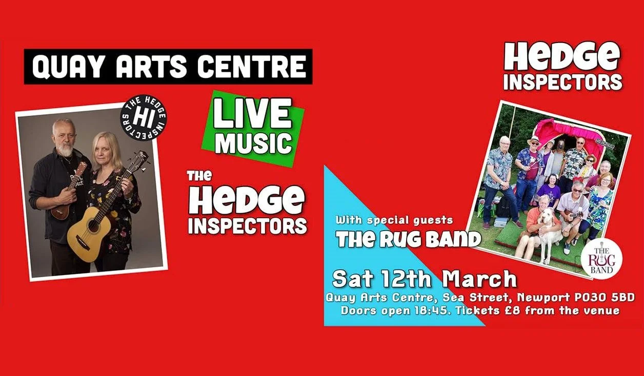 ISLE OF WIGHT ! The Hedge Inspectors with RUG band Quay Arts Newport 