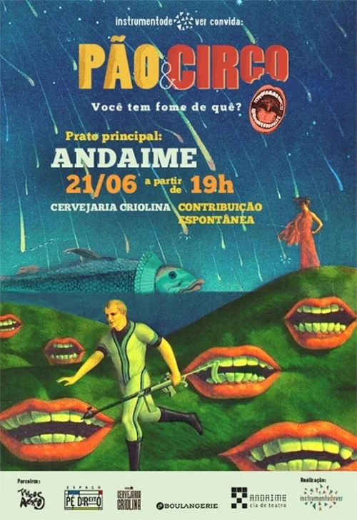 Os devorados de junho foram a galera da Andaime Cia de Teatro, com suas performances políticas descaradas no meio do picadeiro armado pelos acrobatas do Instrumento de Ver. Os artistas prepararam juntos mais uma noite única e apetitosa, criada especialmente para o galpão dos amigos do Criolina.