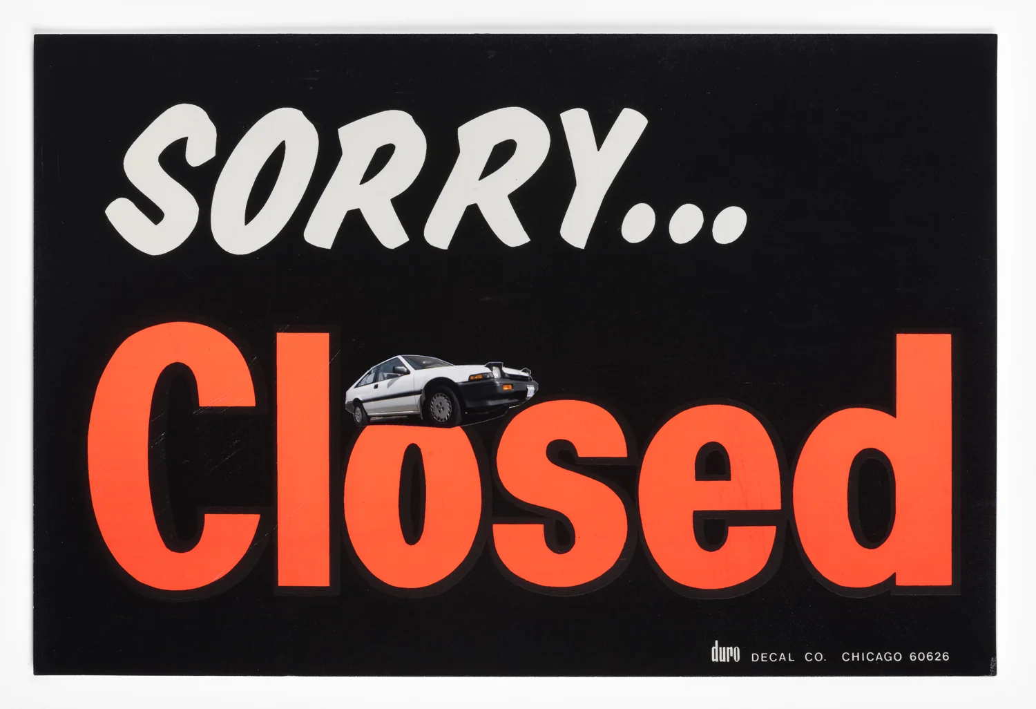 Sadie Barnette Untitled (Sorry...), 2017 Collage on Found Sign 7 x 10.5 inches