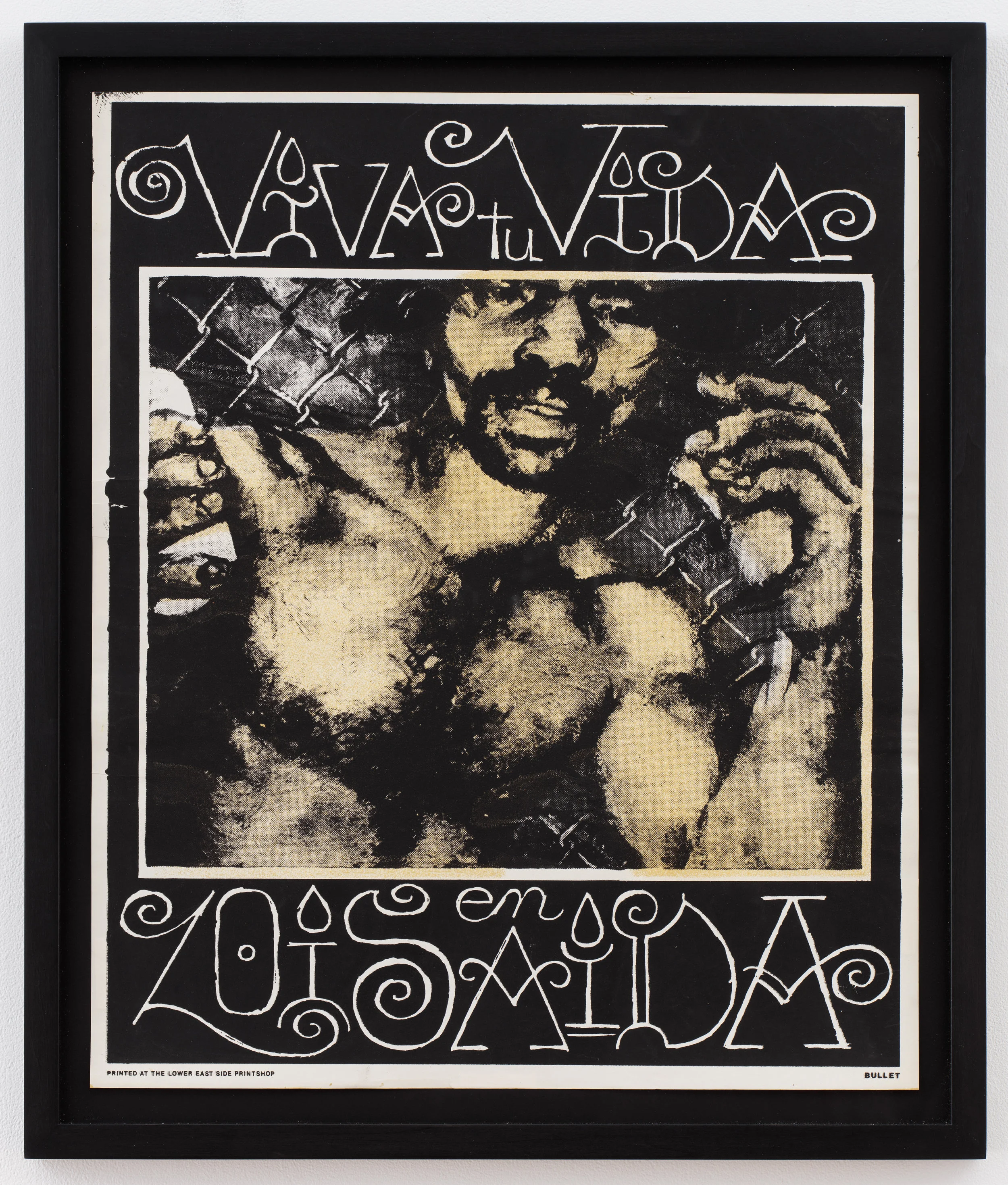 Martin Wong Viva tu Vida (Print for bullet - Your House is Mine, 1988 Silkscreen and spray paint 24 x 19.5 in. Courtesy of the Estate of David Wojnarowicz and P•P•O•W, New York